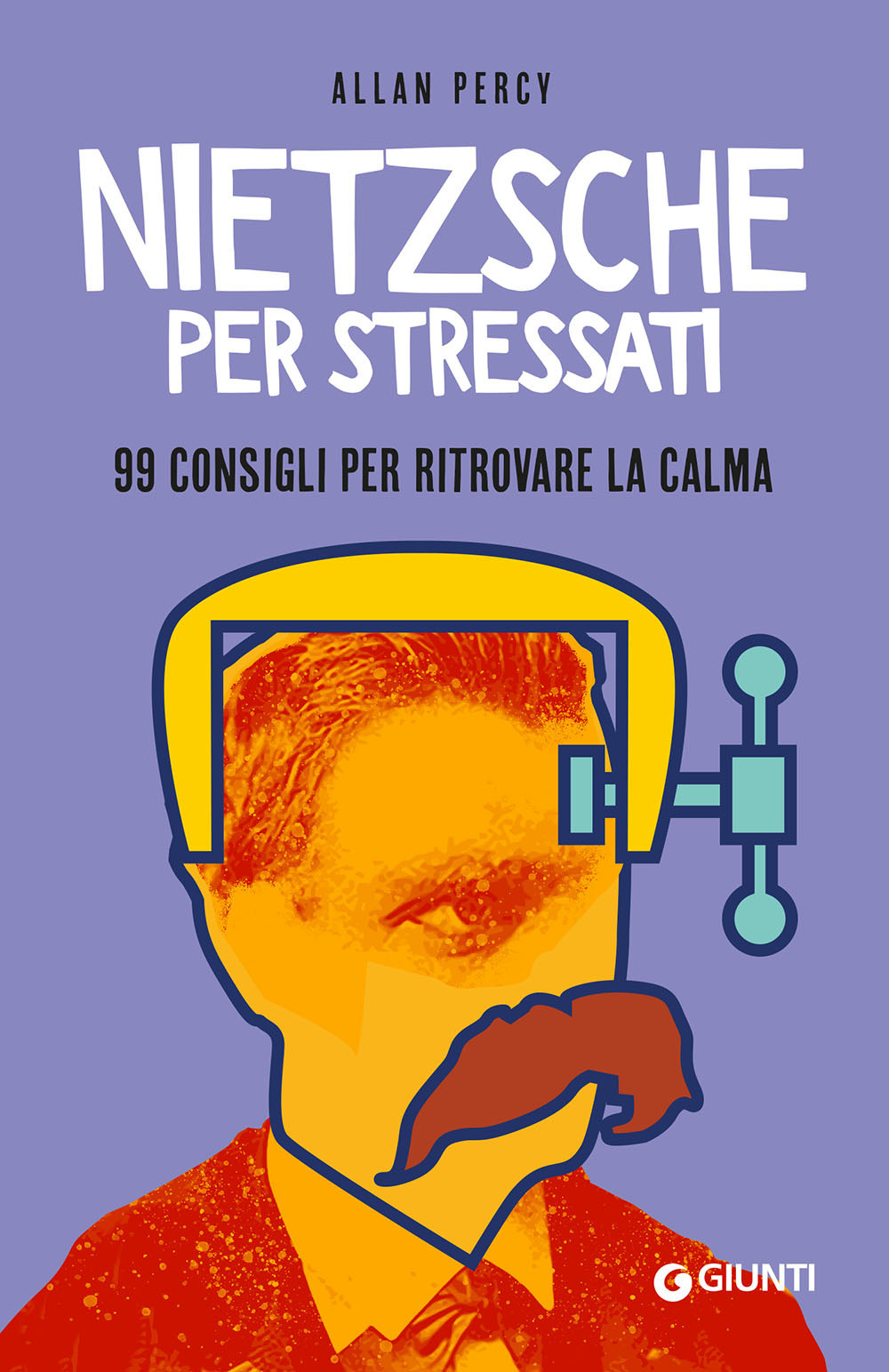 Libro Nietzsche per stressati. 99 consigli per trovare la calma di Allan Percy - ean 9788809900134 - Giunti Editore