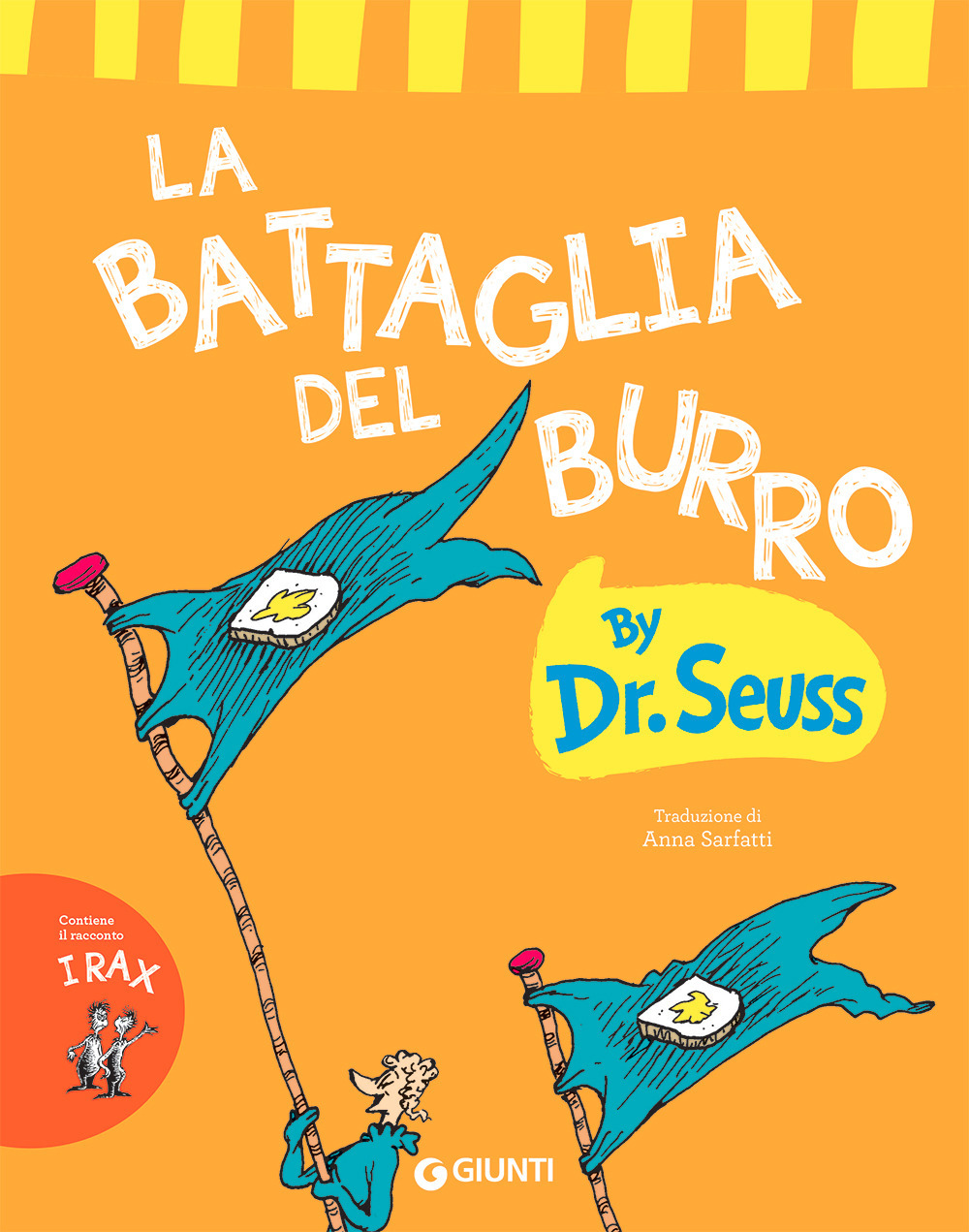 Libro battaglia del burro di Dr. Seuss - ean 9788809900394 - Giunti Editore