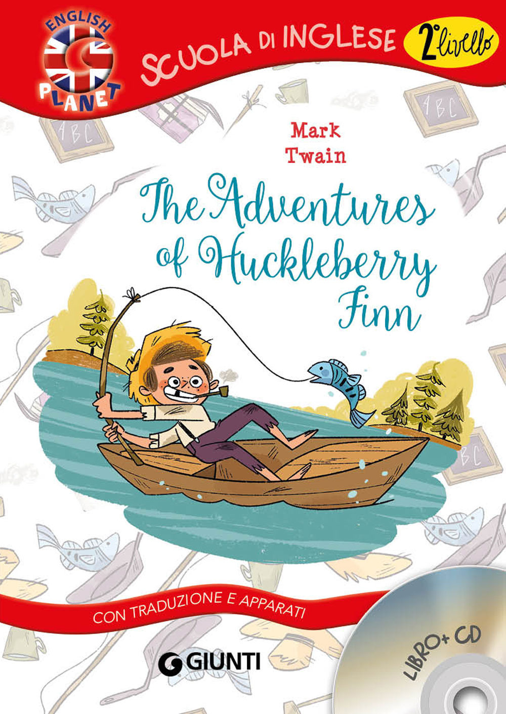 Libro adventures of Huckleberry Finn. Con traduzione e apparati di Mark Twain - ean 9788809900400 - Giunti Junior