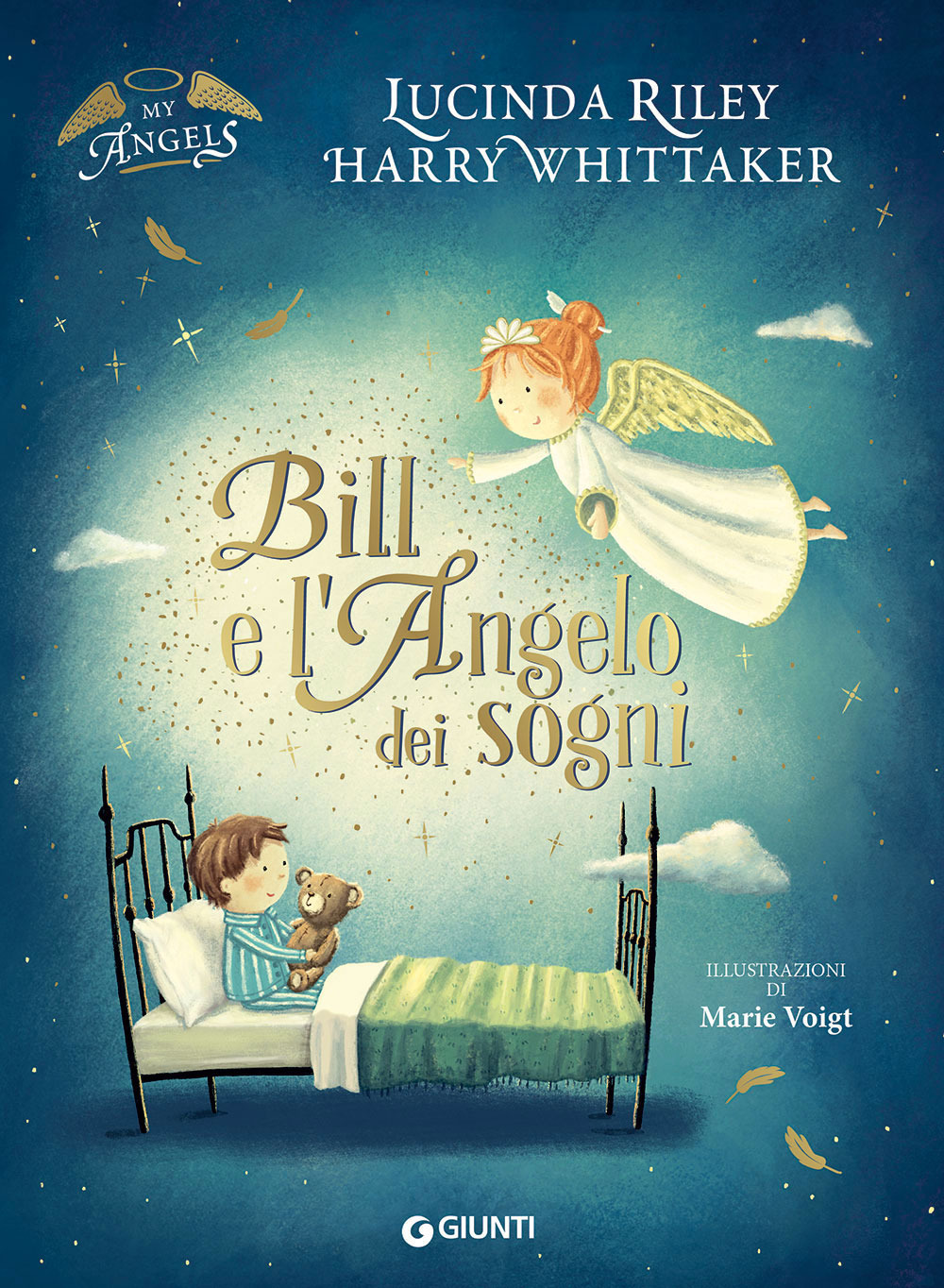 Libro Bill e l'angelo dei sogni. My angels di Lucinda Riley; Harry Whittaker - ean 9788809900622 - Giunti Editore