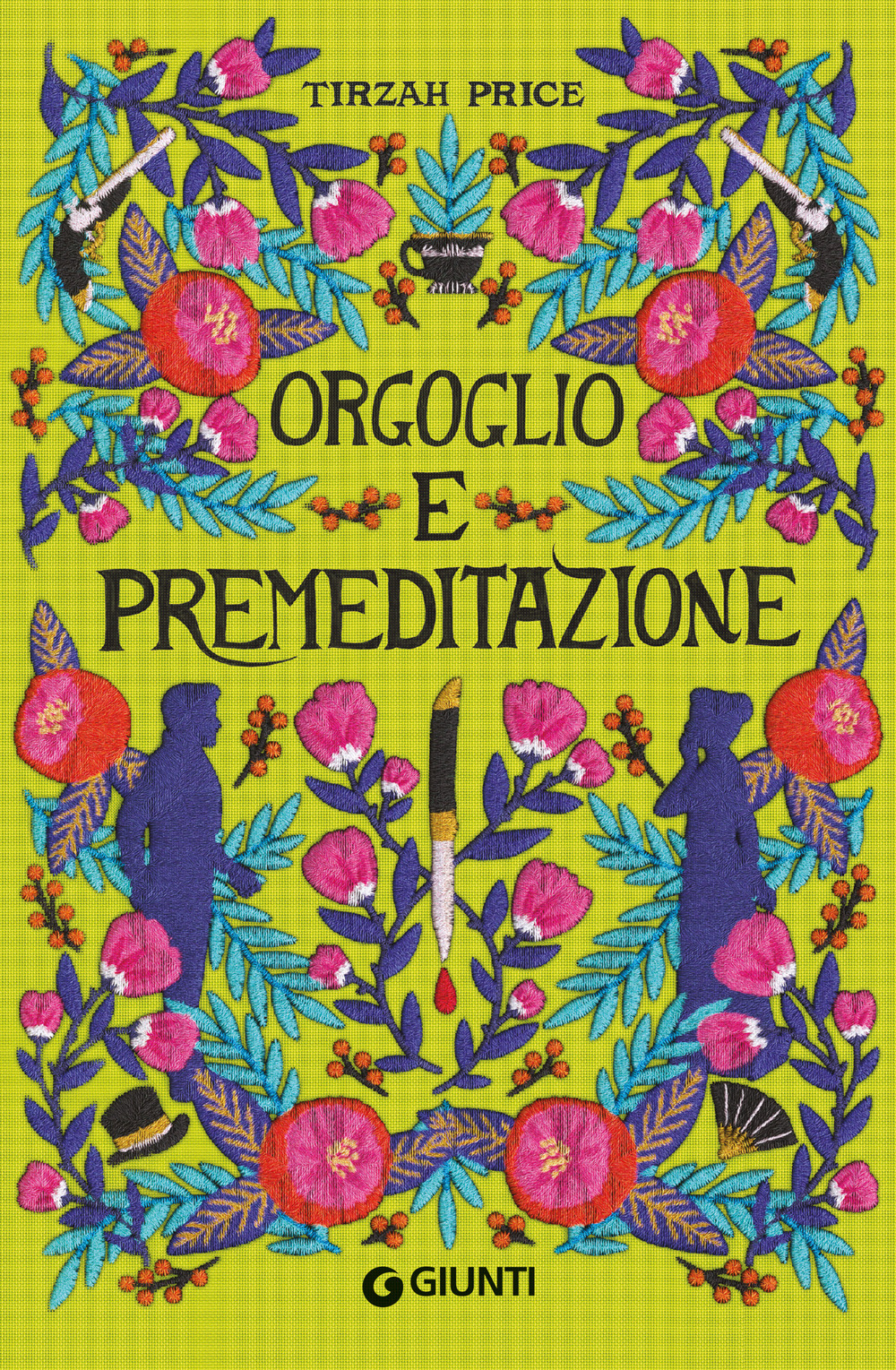 Libro Orgoglio e premeditazione di Tirzah Price - ean 9788809900691 - Giunti Editore