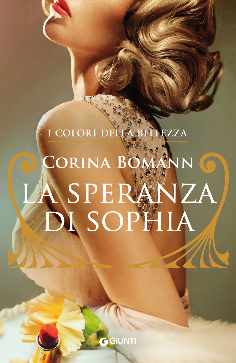 Libro speranza di Sophia. I colori della bellezza di Corina Bomann - ean 9788809900820 - Giunti Editore