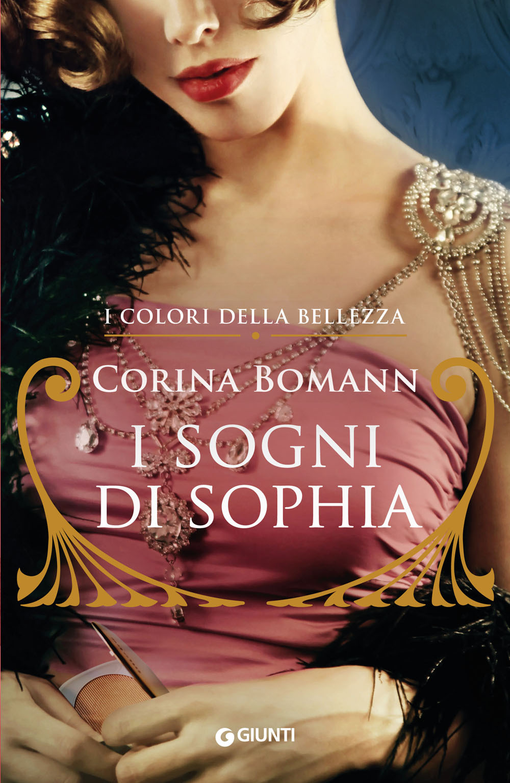 Libro sogni di Sophia. I colori della bellezza di Corina Bomann - ean 9788809900851 - Giunti Editore