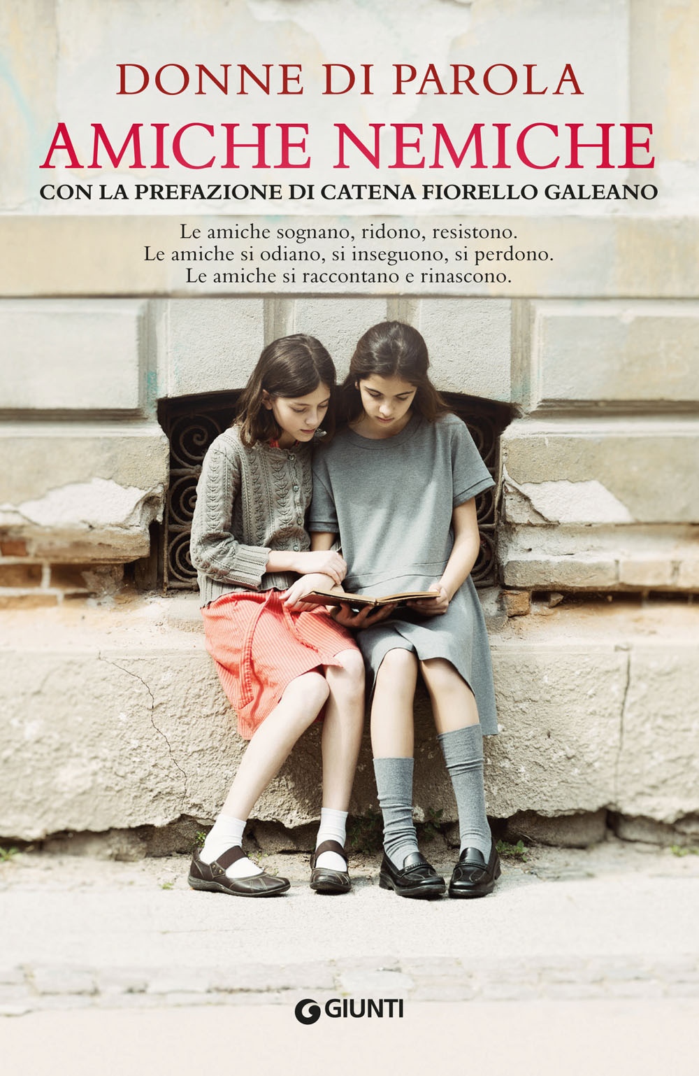 Libro Amiche nemiche. Le amiche sognano