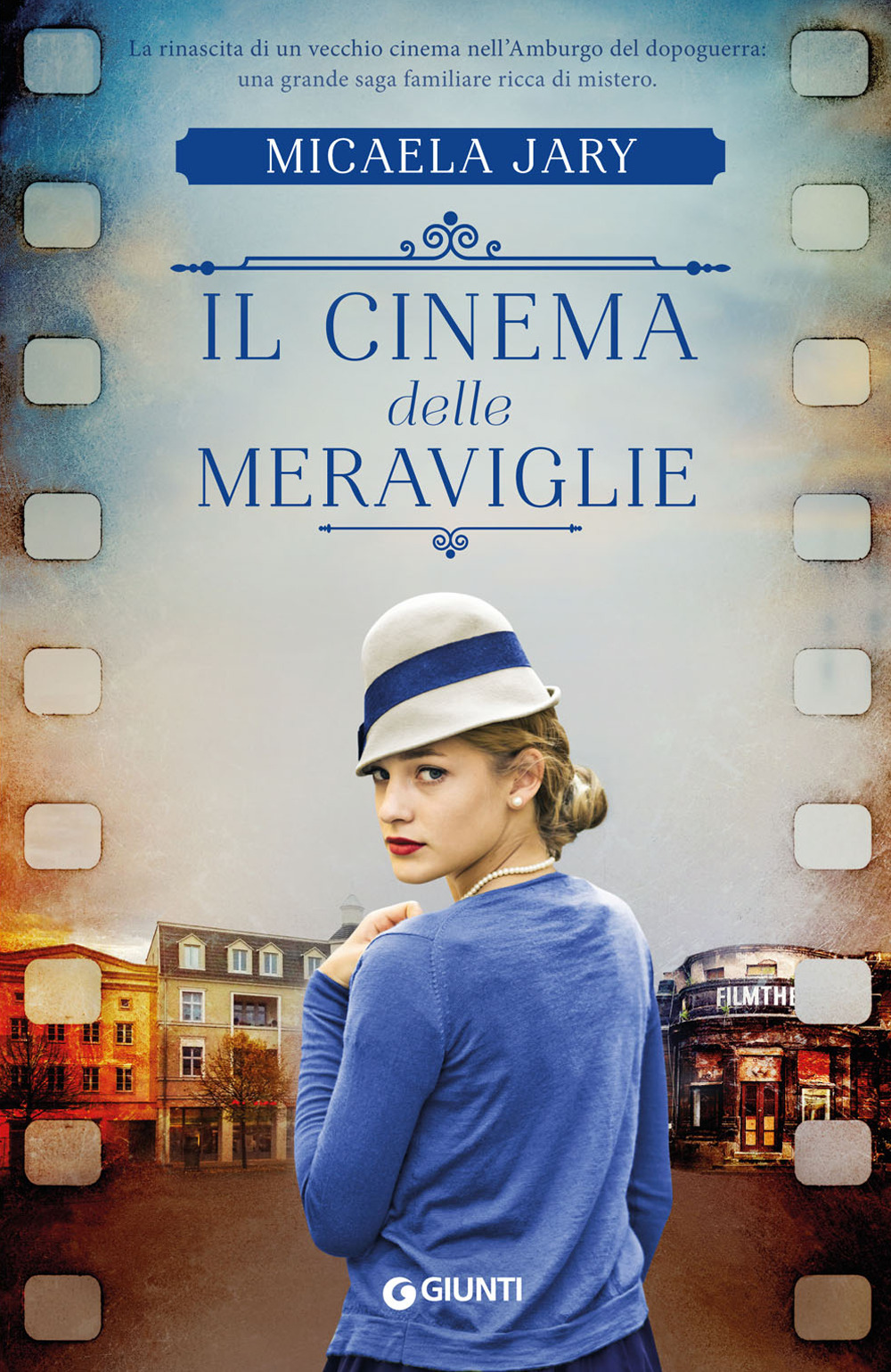 Libro cinema delle meraviglie di Micaela Jary - ean 9788809901155 - Giunti Editore
