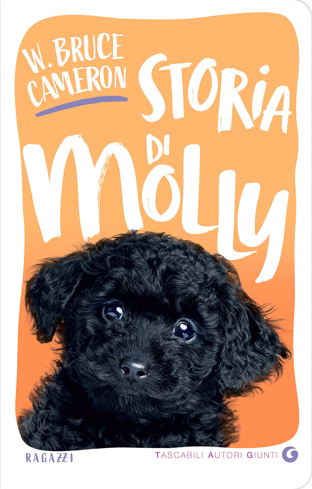 Libro Storia di Molly di W. Bruce Cameron - ean 9788809906693 - Giunti Editore