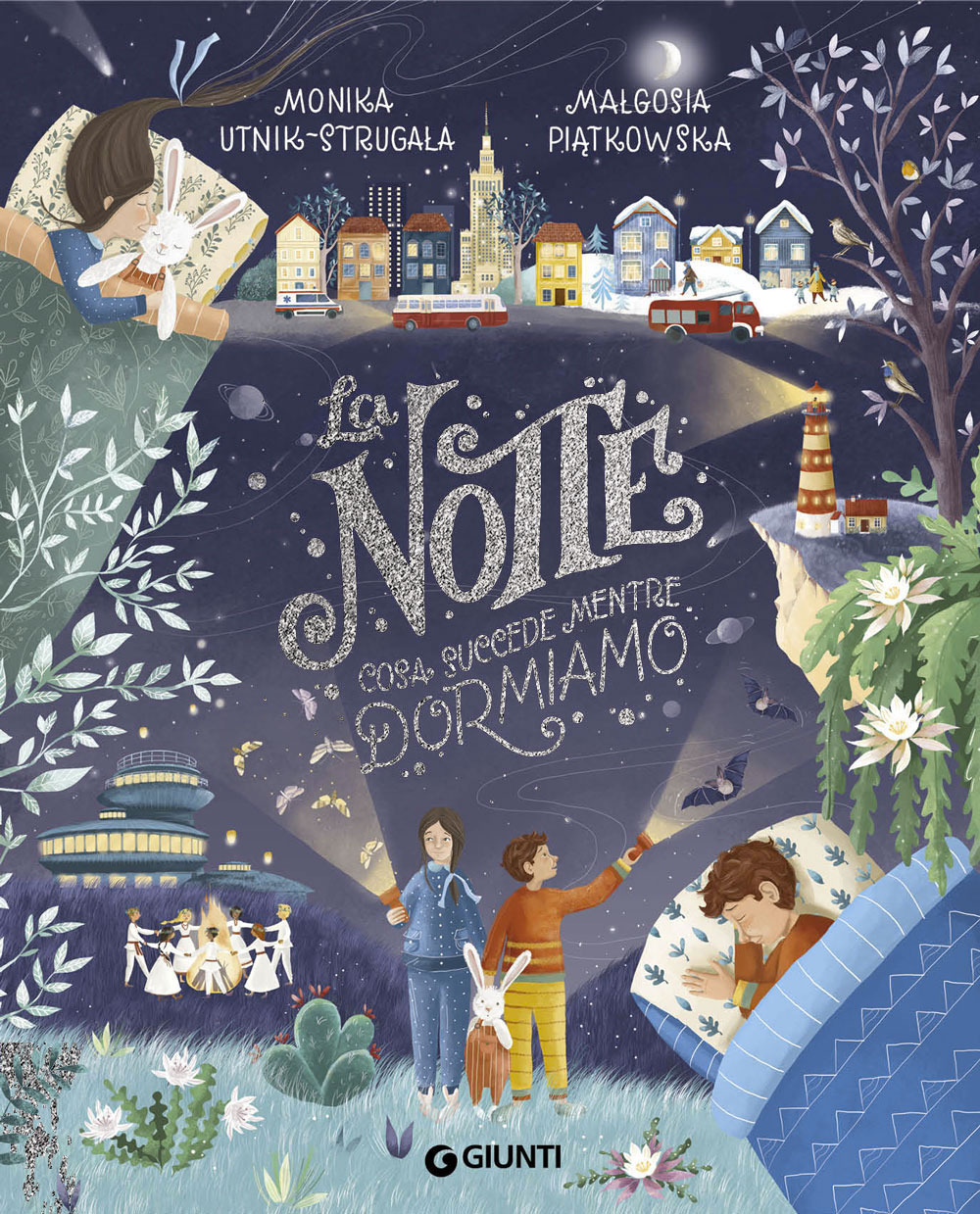 Libro notte. Cosa succede mentre dormiamo di Monika Utnik-Strugala - ean 9788809907430 - Giunti Editore