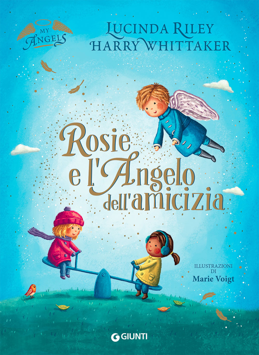 Libro Rosie e l'angelo dell'amicizia. My angels di Lucinda Riley; Harry Whittaker - ean 9788809908567 - Giunti Editore