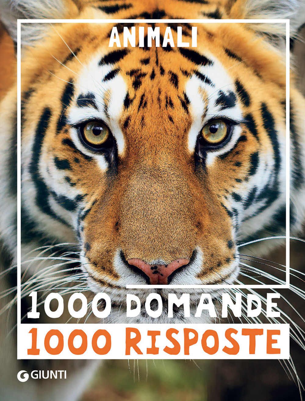 Libro Animali. 1000 domande 1000 risposte di Elisa Prati; Mariagrazia Bertarini; Paola Fabris - ean 9788809908765 - Giunti Editore