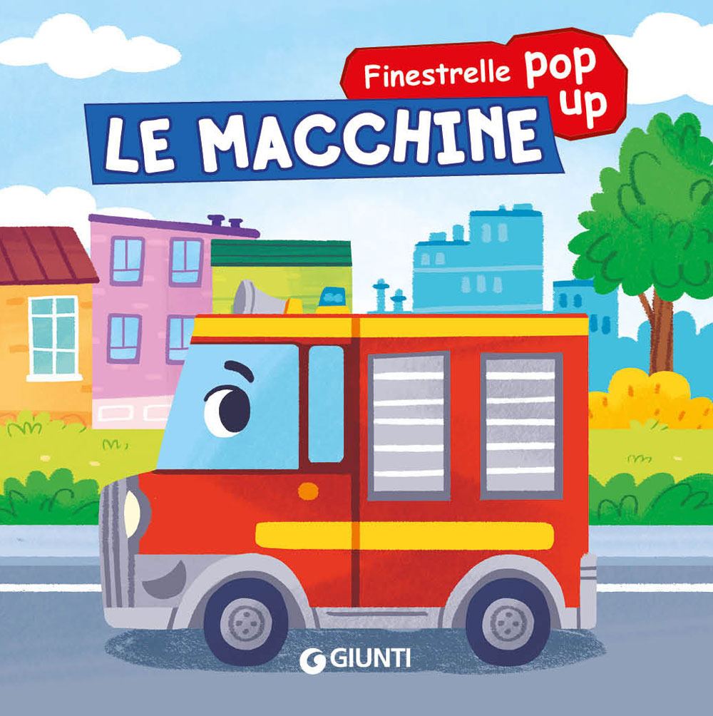 Libro macchine. Finestrelle pop up di Silvia D'Achille - ean 9788809908864 - Giunti Editore