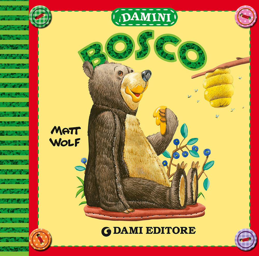 Libro Bosco di Matt Wolf - ean 9788809908918 - Dami Editore