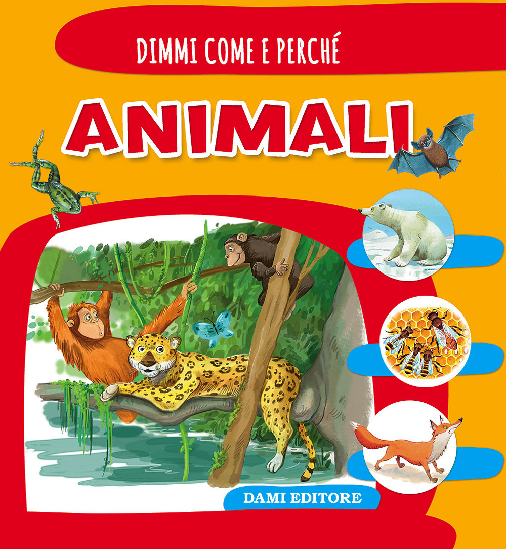 Libro Animali di Elisa Prati - ean 9788809909021 - Dami Editore
