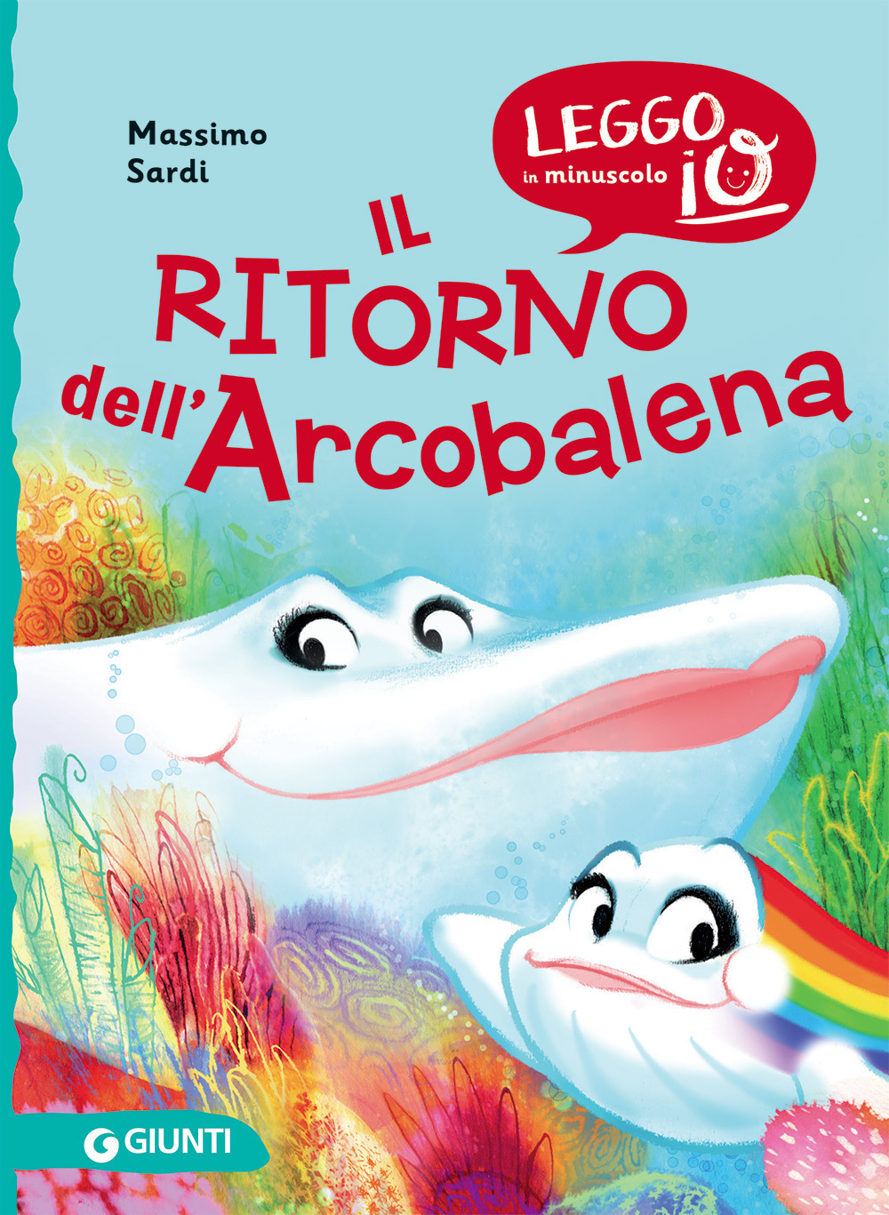 Libro ritorno dell'Arcobalena di Massimo Sardi - ean 9788809909045 - Giunti Editore