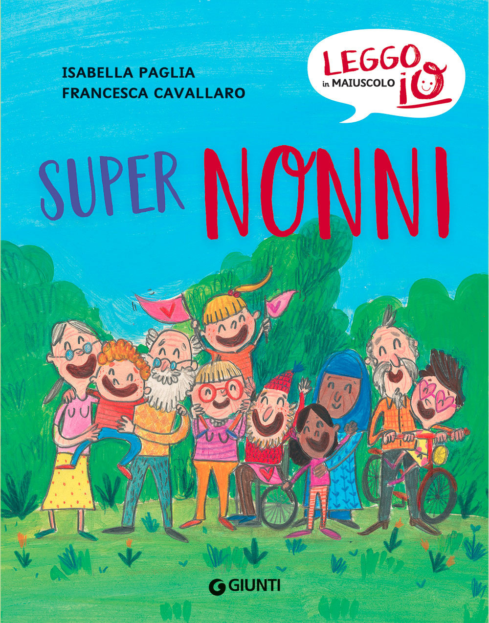 Libro Super nonni di Isabella Paglia; Francesca Cavallaro - ean 9788809909069 - Giunti Editore
