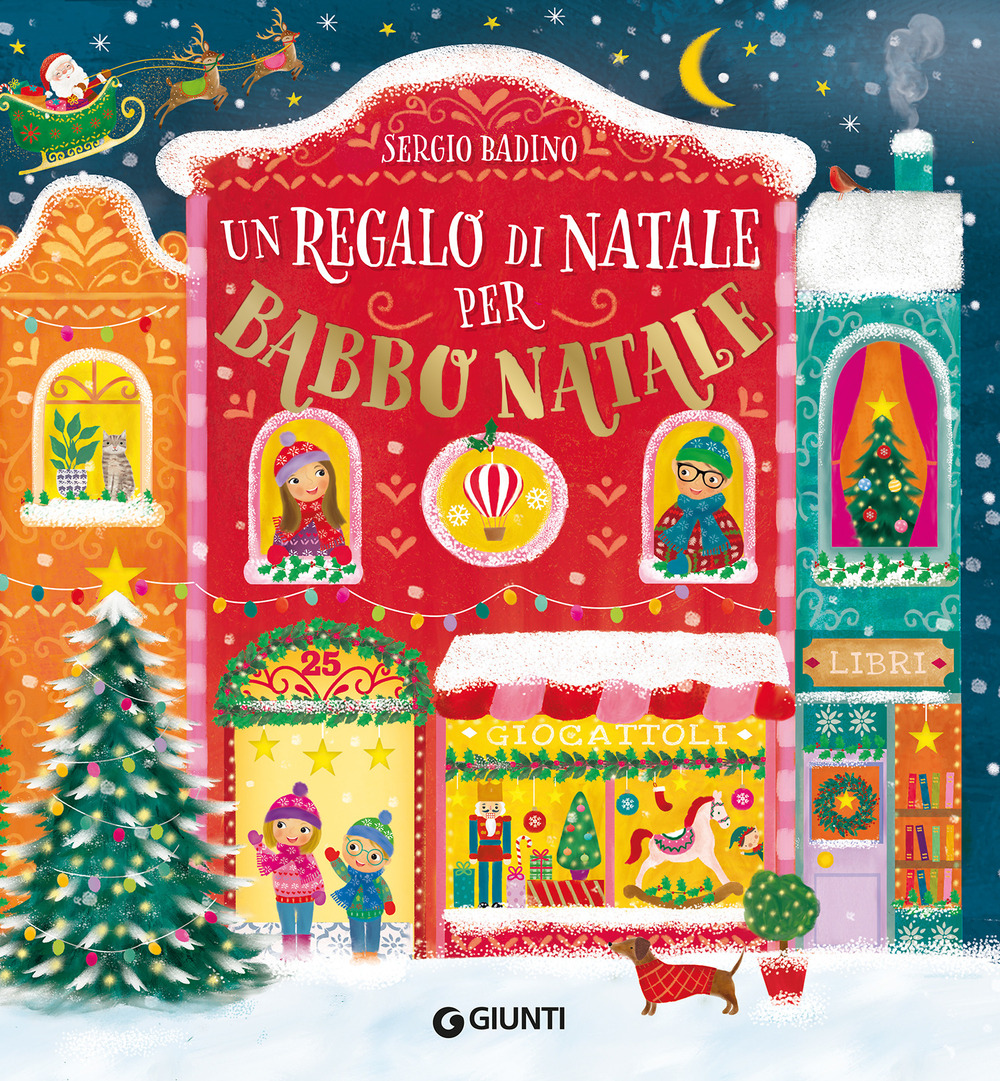 Libro regalo di Natale per Babbo Natale di Sergio Badino - ean 9788809909427 - Giunti Editore