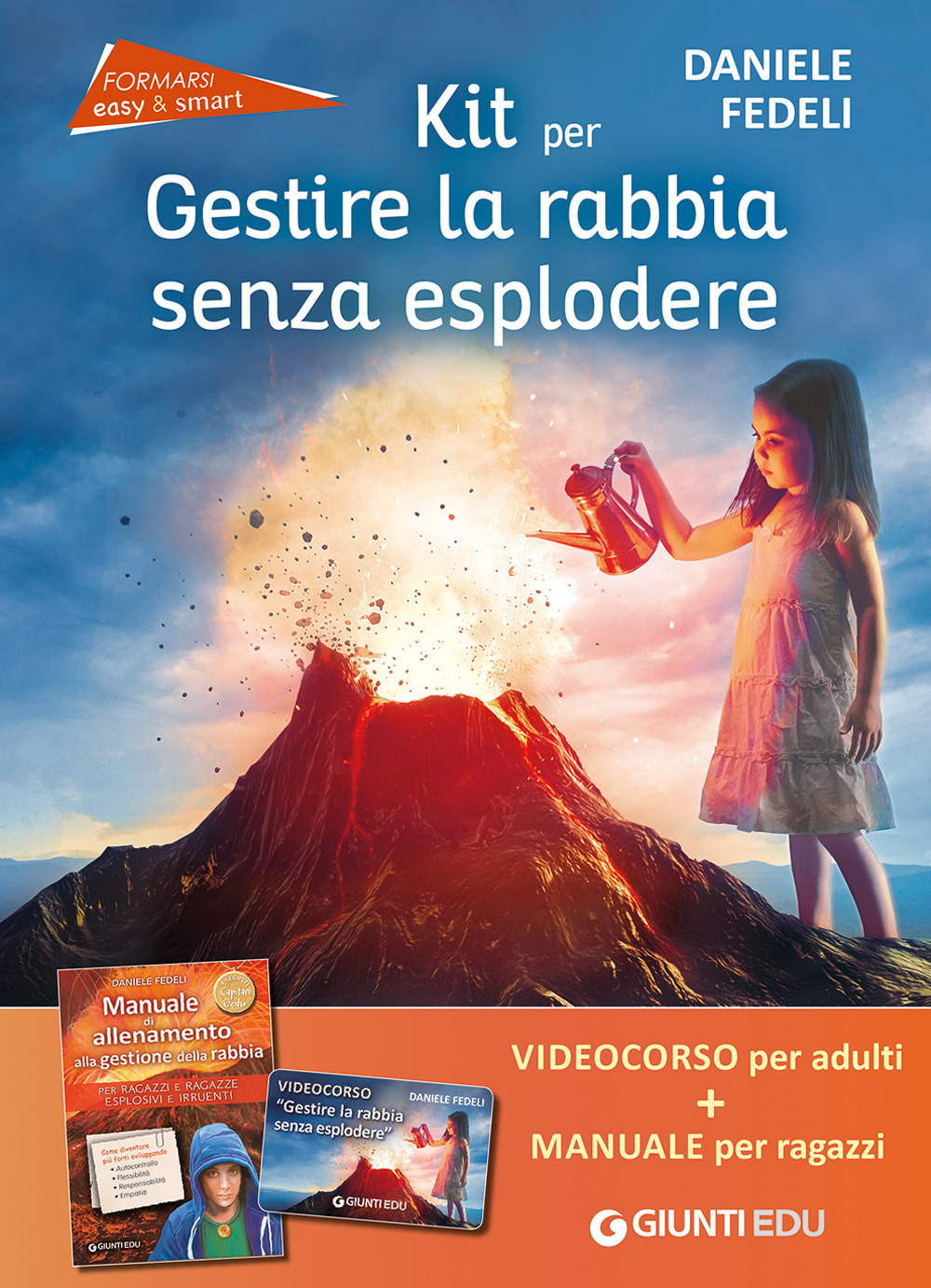 Libro Kit per gestire la rabbia senza esplodere di Daniele Fedeli - ean 9788809909922 - Giunti EDU