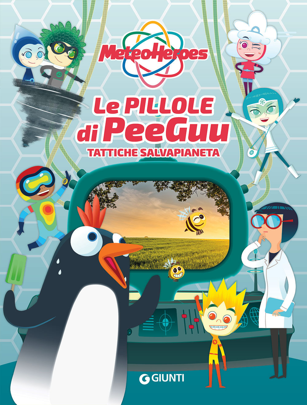 Libro pillole di Peeguu. Meteoheroes di Alessia Di Giovanni - ean 9788809910515 - Giunti Editore