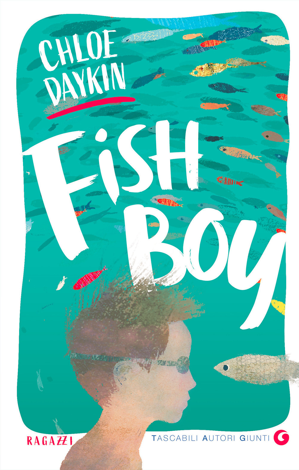 Libro Fish Boy di Chloe Daykin - ean 9788809911956 - Giunti Editore