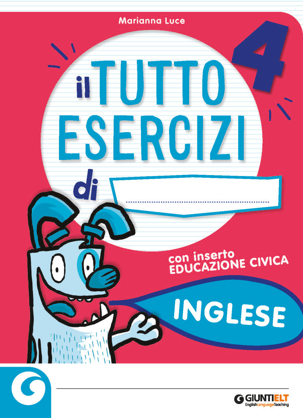 Libro tutto esercizi. Inglese. Per la Scuola elementare di Marianna Luce - ean 9788809912595 - Giunti Scuola