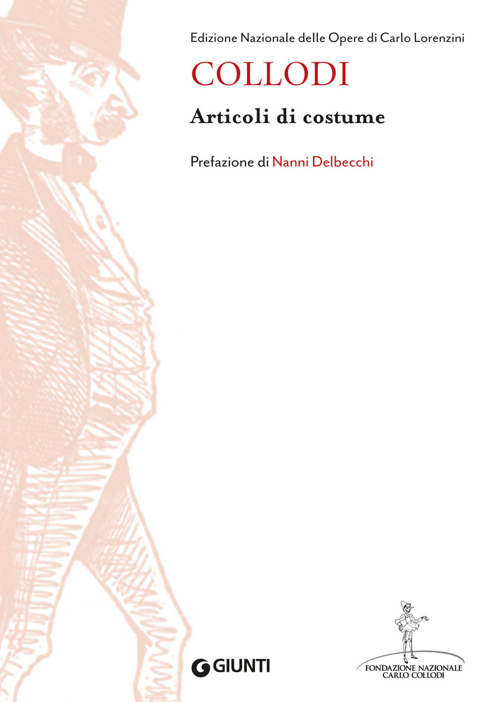Libro Articoli di costume di Carlo Collodi - ean 9788809913042 - Giunti Editore