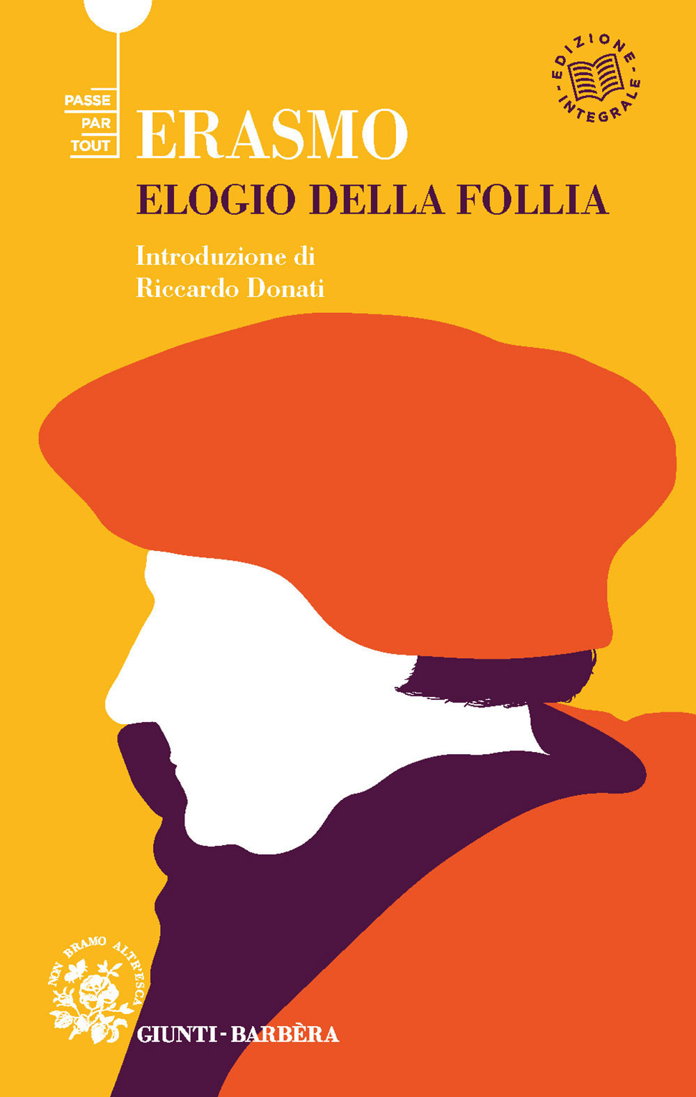 Libro Elogio della follia di Erasmo da Rotterdam - ean 9788809913738 - Giunti-Barbera