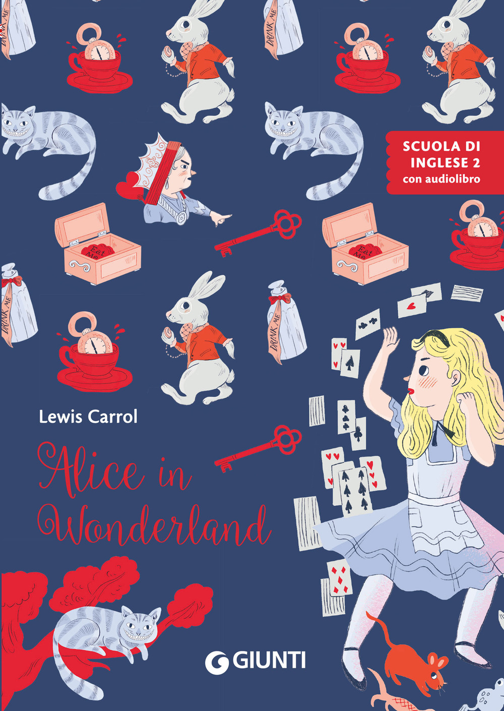 Libro Alice in Wonderland di Lewis Carroll - ean 9788809914162 - Giunti Editore