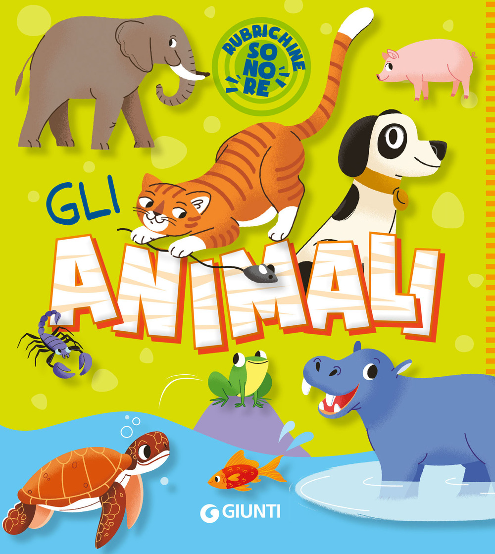 Libro animali. Rubrichine sonore di  - ean 9788809914216 - Giunti Editore