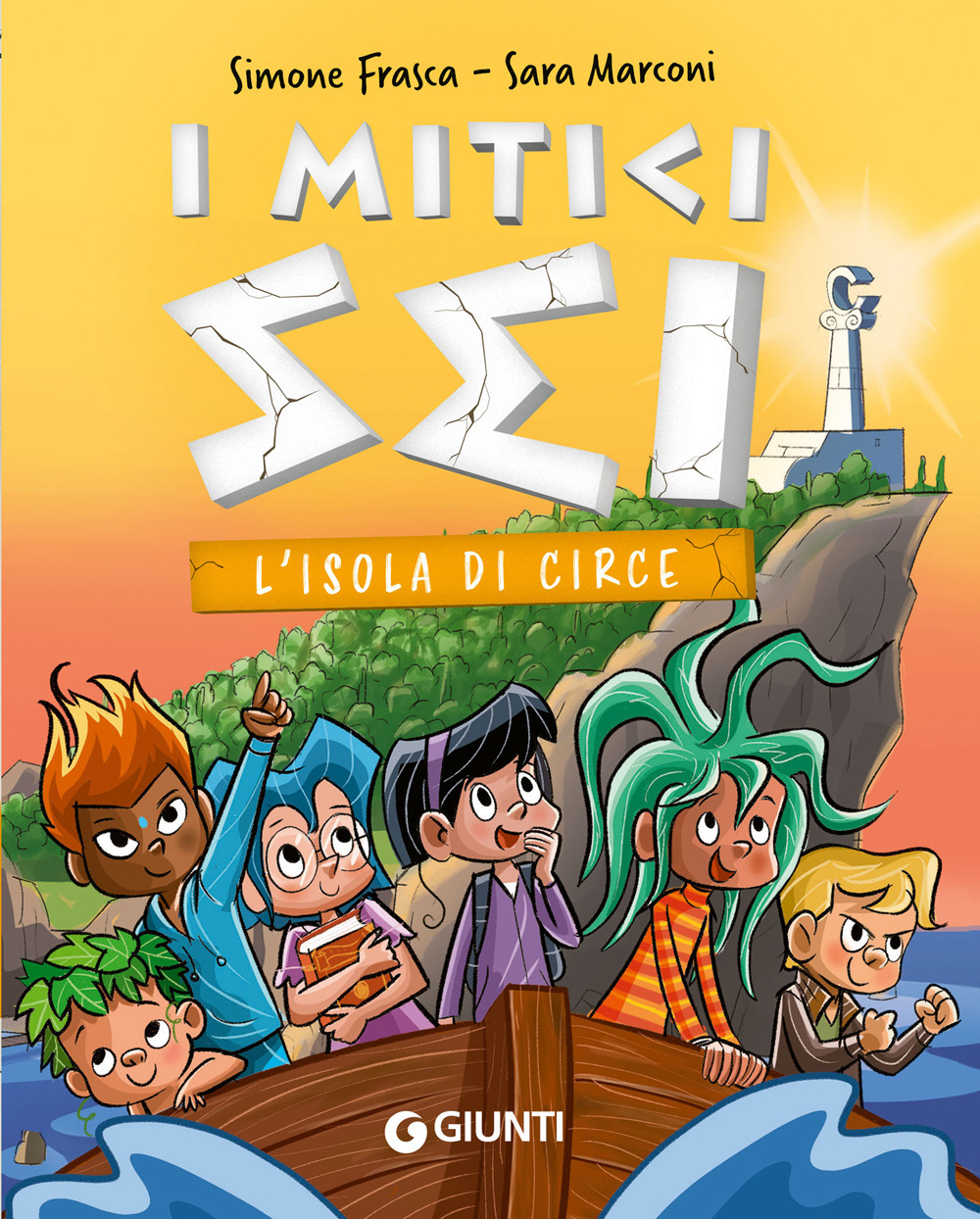 Libro isola di Circe. I mitici sei di Simone Frasca; Sara Marconi - ean 9788809914230 - Giunti Editore