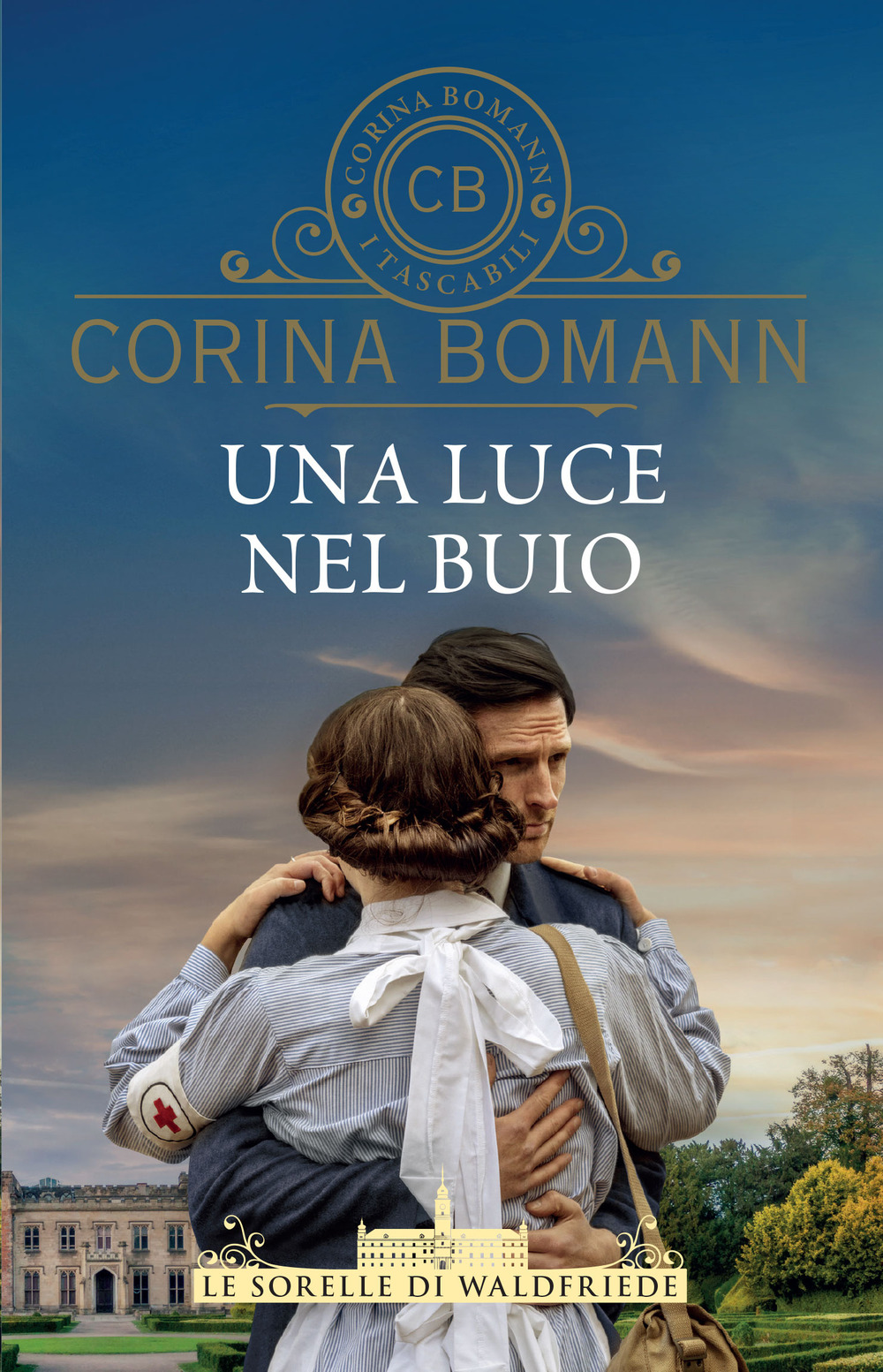 Libro luce nel buio. Le sorelle di Waldfriede di Corina Bomann - ean 9788809914520 - Giunti Editore