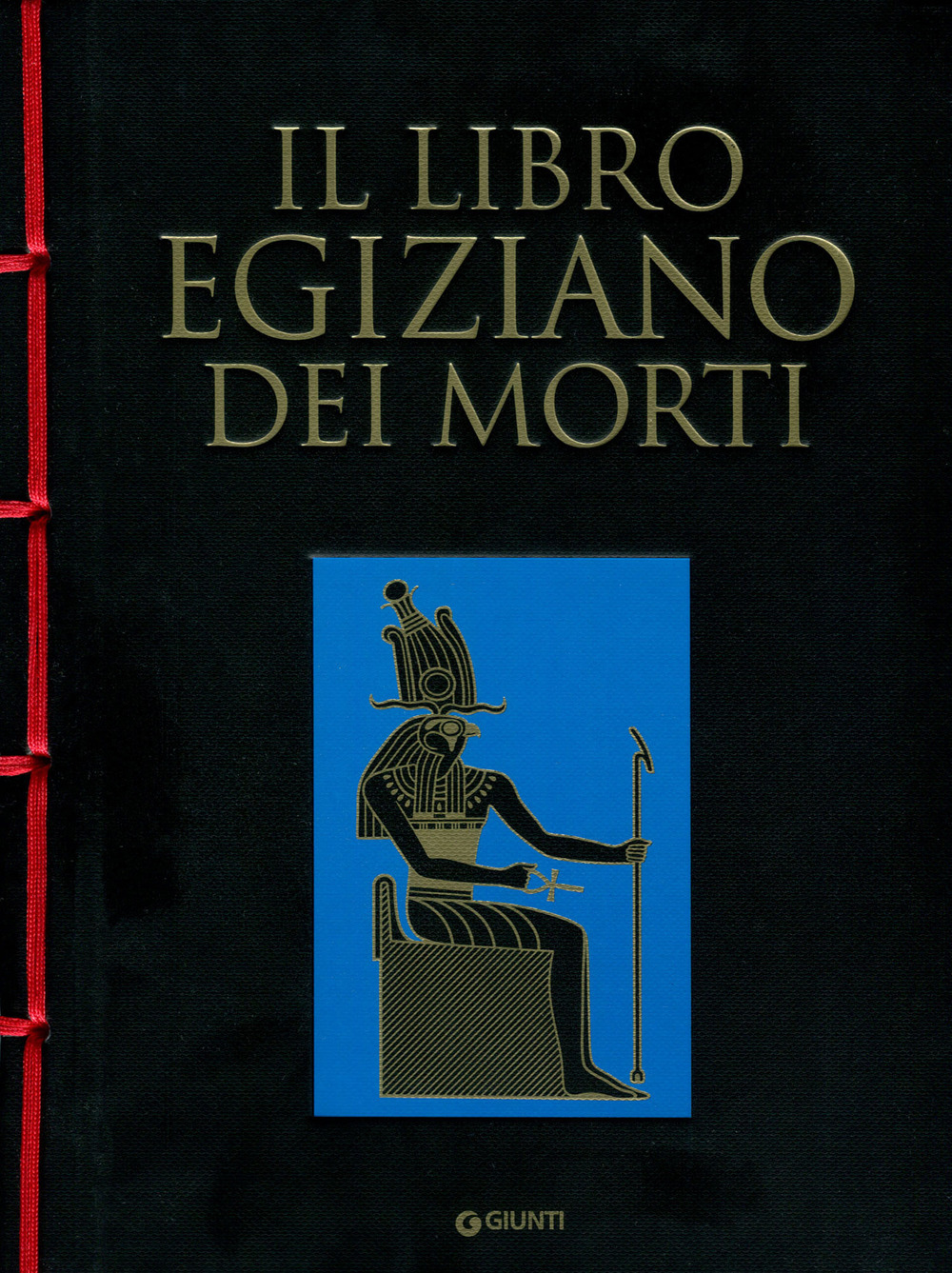 Libro libro egiziano dei morti di  - ean 9788809915404 - Giunti Editore