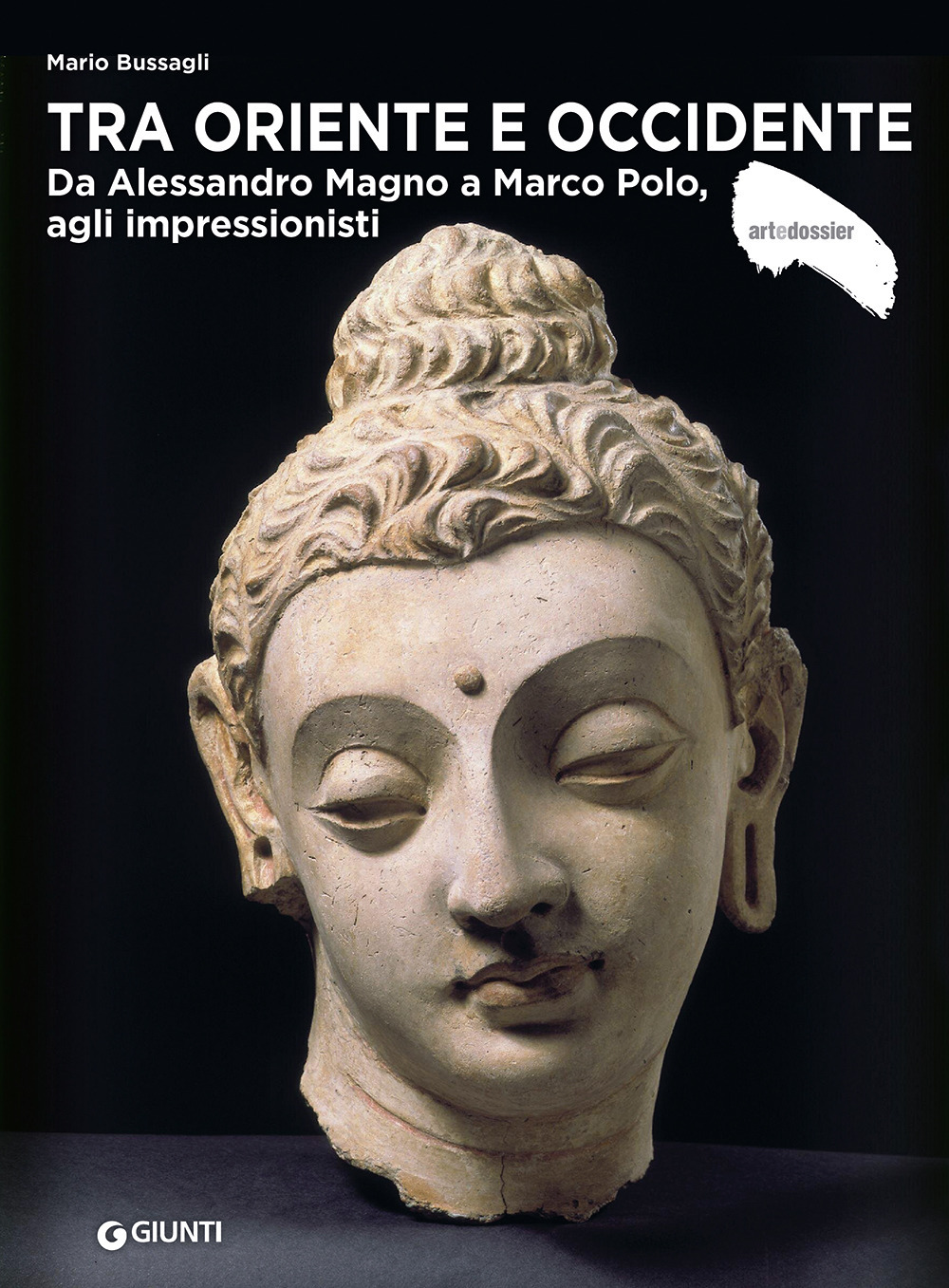 Libro Tra Oriente e Occidente. Da Alessandro Magno a Marco Polo