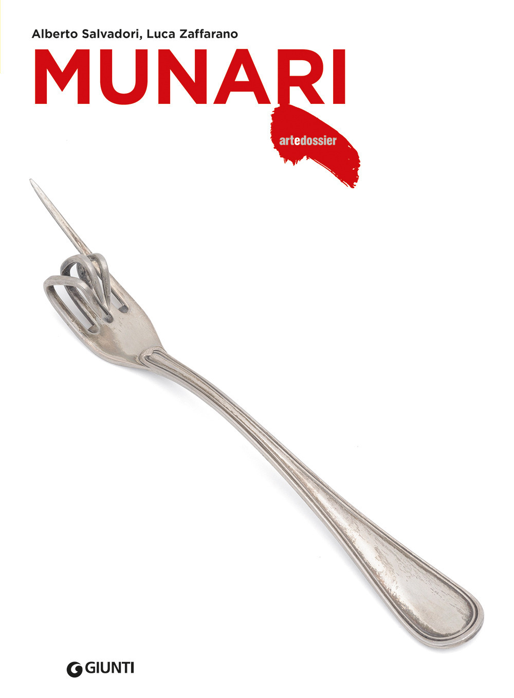 Libro Munari di Luca Zaffarano; Alberto Salvadori - ean 9788809917132 - Giunti Editore