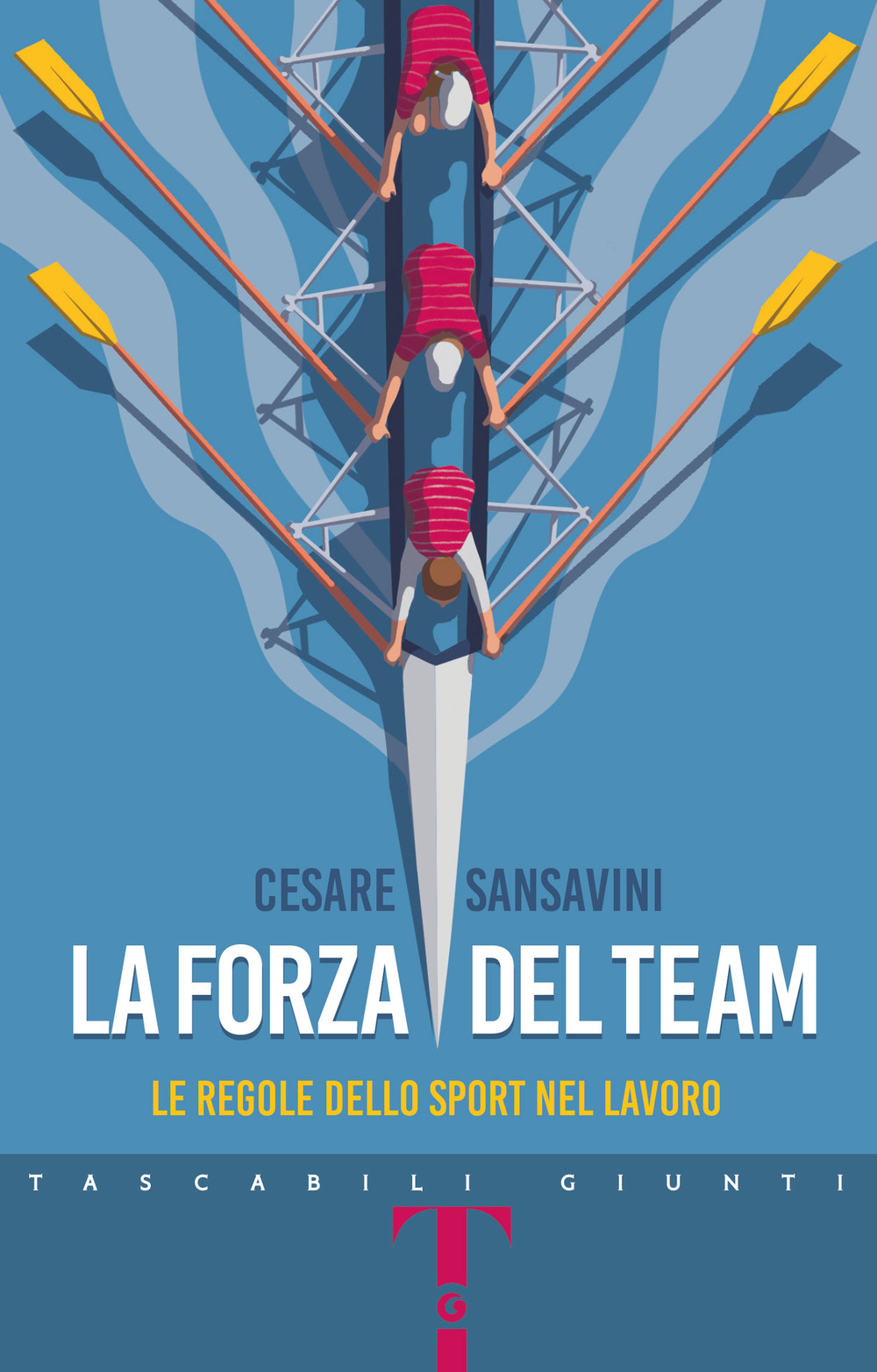 Libro forza del team. Le regole dello sport nel lavoro di Cesare Sansavini - ean 9788809917958 - Giunti Editore