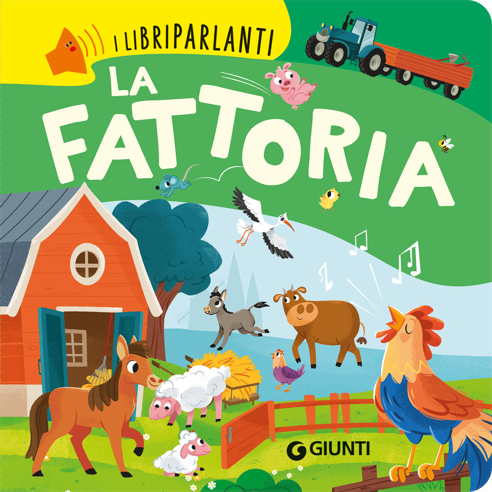 Libro fattoria. Libri parlanti di Giulia Del Col - ean 9788809918566 - Giunti Editore