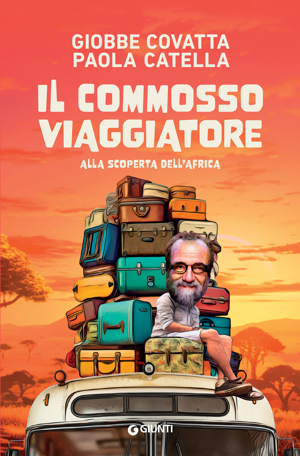 Libro commosso viaggiatore. Alla scoperta dell’Africa di Giobbe Covatta; Paola Catella - ean 9788809920019 - Giunti Editore
