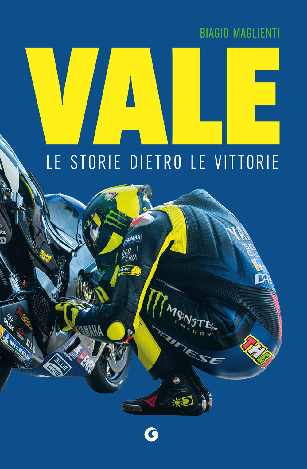 Libro Vale. Le storie dietro le vittorie di Biagio Maglienti - ean 9788809920354 - Giunti Editore