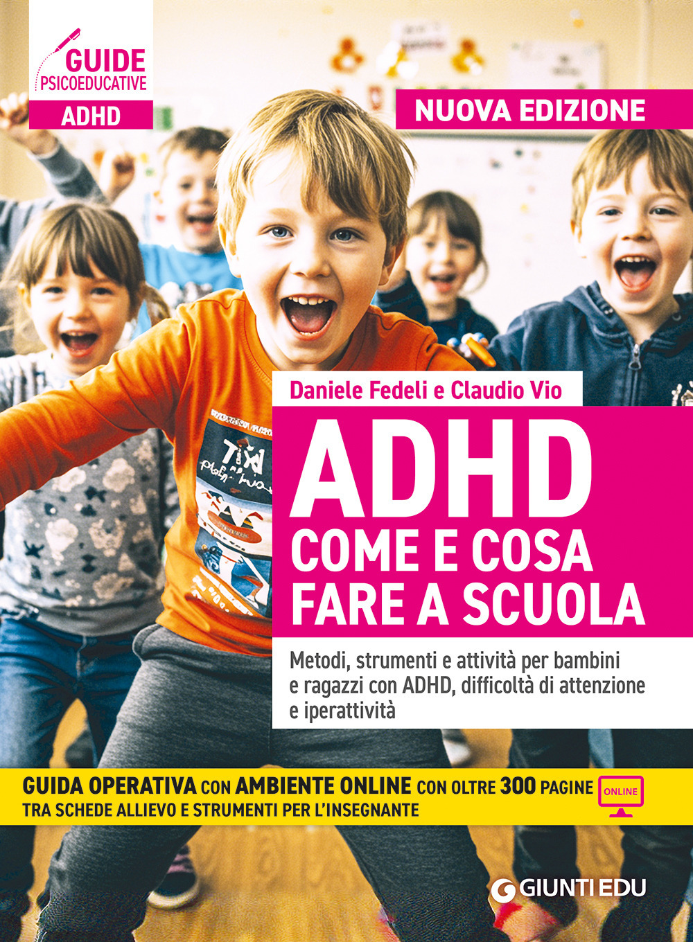 Libro ADHD come e cosa fare a scuola. Metodi