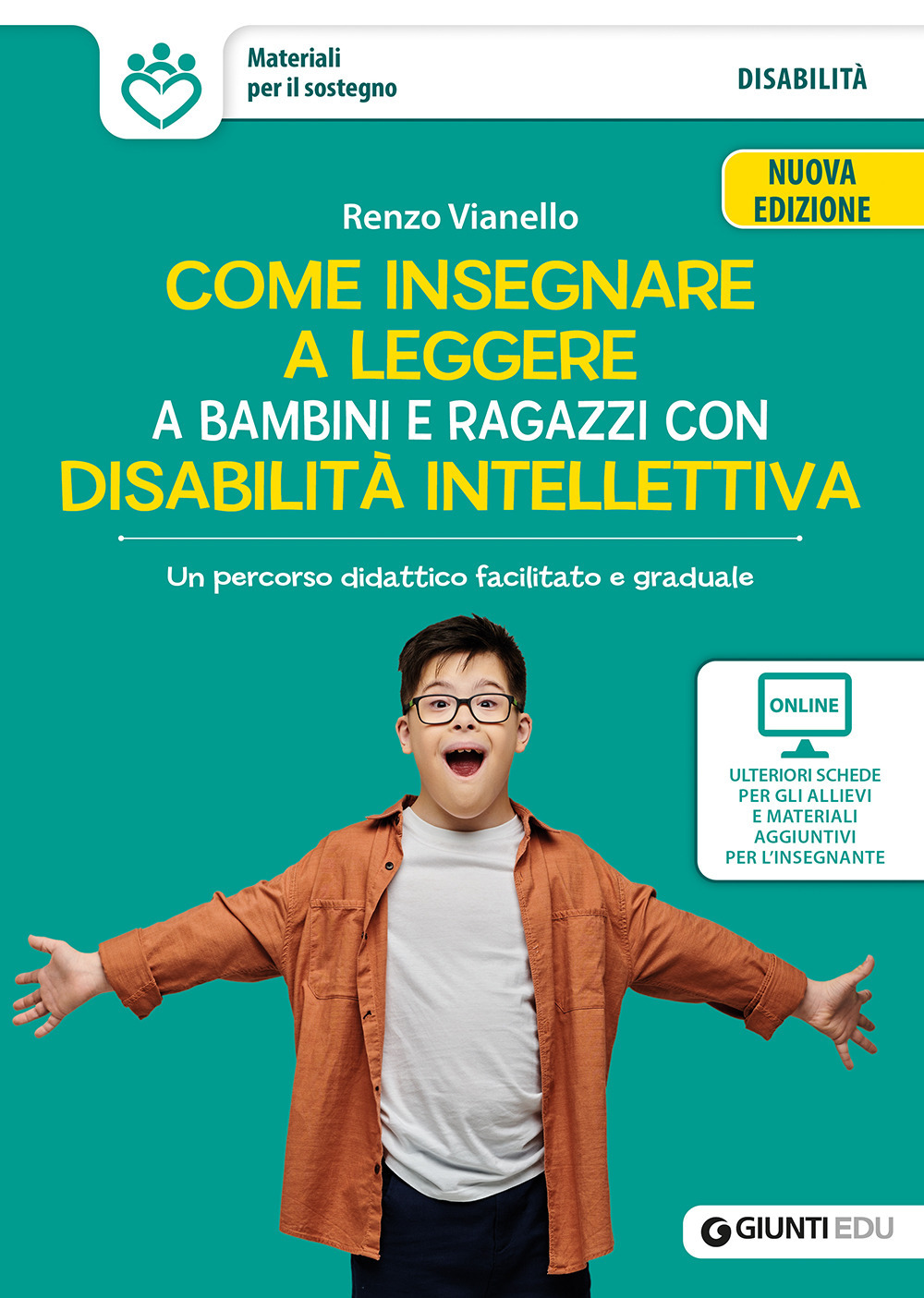 Libro Come insegnare a leggere a bambini e ragazzi con disabilità intellettiva. Un percorso didattico facilitato e graduale di Renzo Vianello - ean 9788809922136 - Giunti EDU