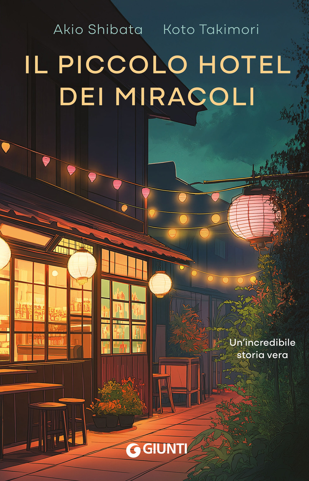 Libro piccolo hotel dei miracoli di Akio Shibata; Koto Takimori - ean 9788809924406 - Giunti Editore