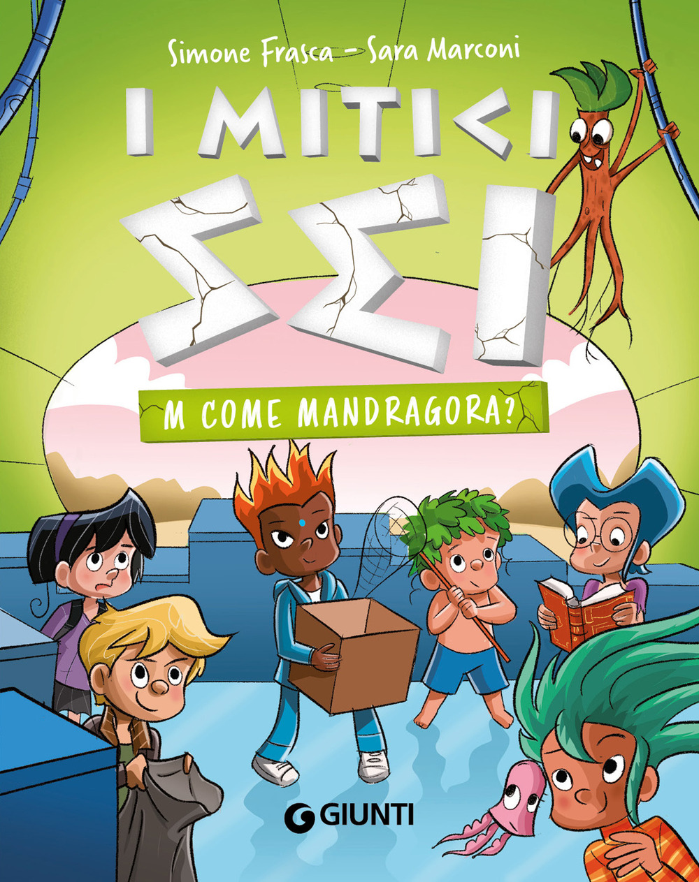 Libro M come Mandragora? I mitici sei di Simone Frasca; Sara Marconi - ean 9788809926806 - Giunti Editore