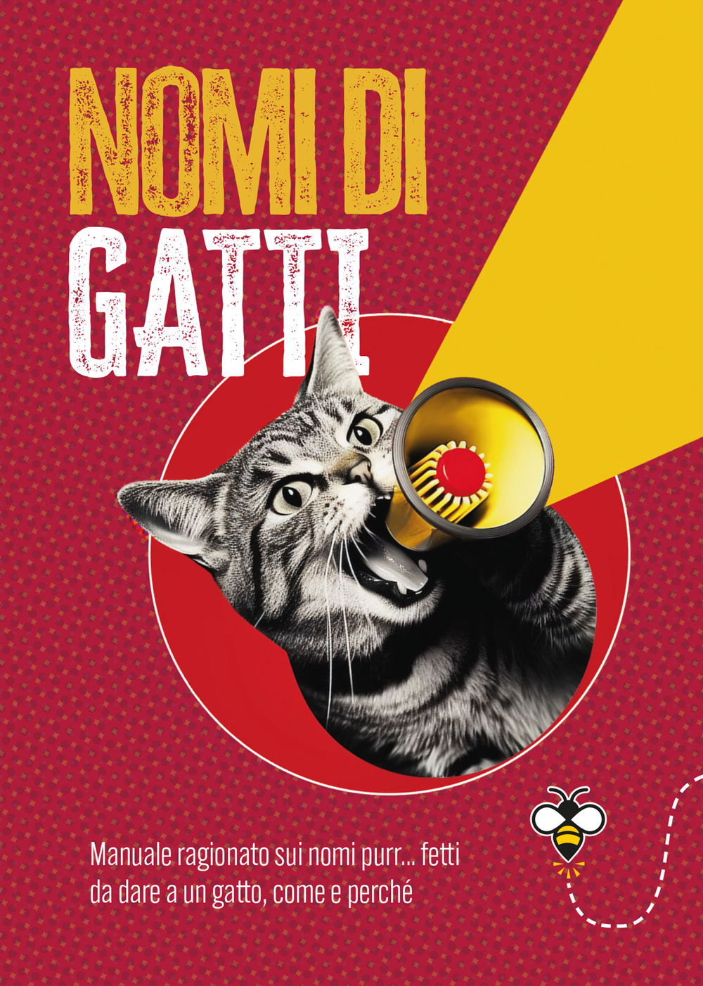 Libro Nomi di gatti. Manuale ragionato sui nomi purr... fetti da dare a un gatto