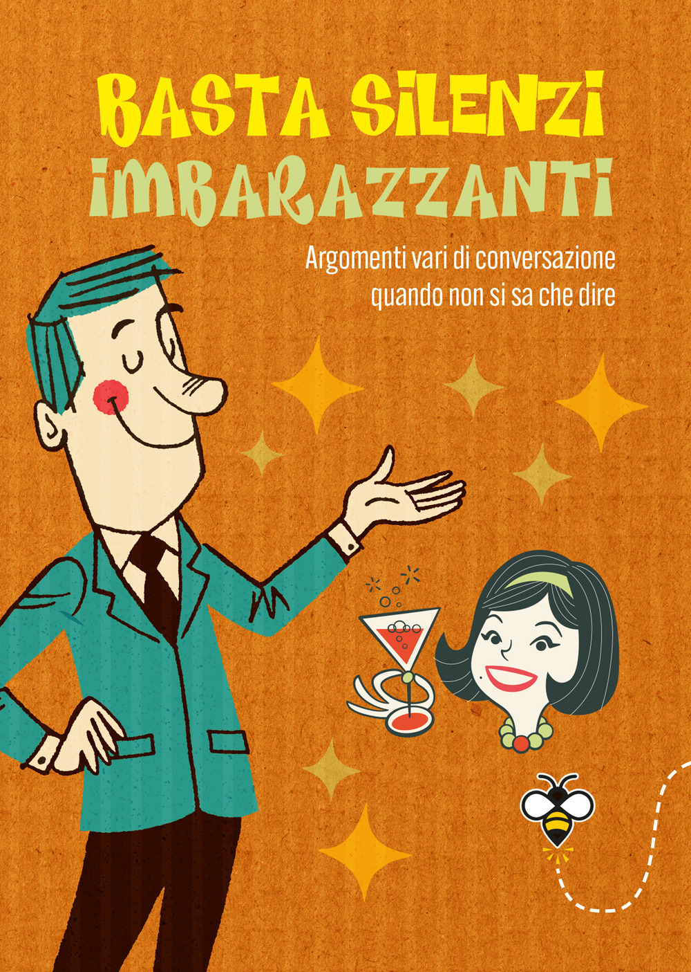 Libro Basta silenzi imbarazzanti. Argomenti vari di conversazione quando non si sa che dire di Alberto Douglas Scotti - ean 9788809928855 - Giunti Editore