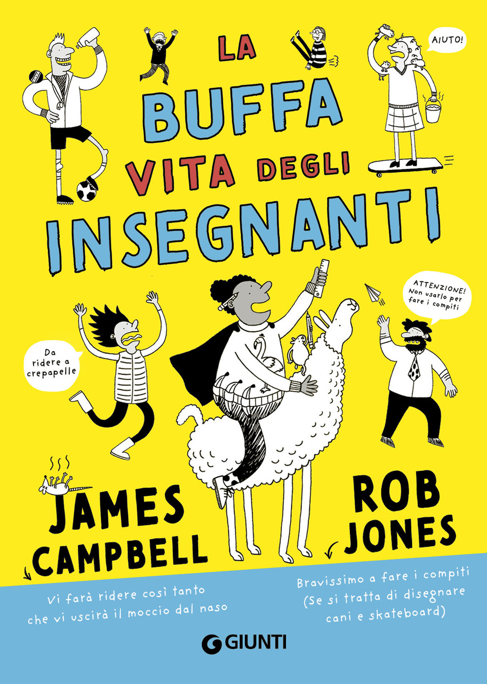 Libro buffa vita degli insegnanti di James Campbell - ean 9788809930698 - Giunti Editore