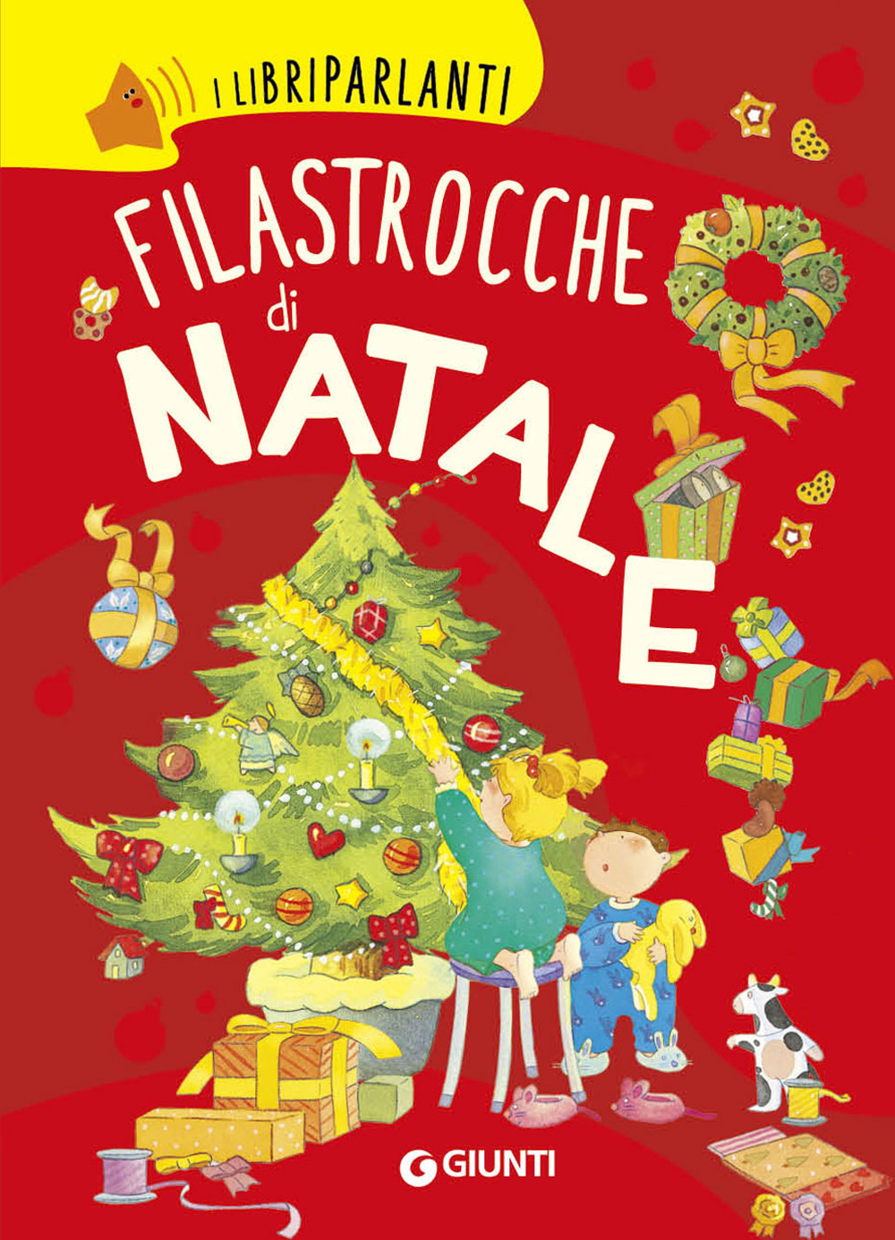 Libro Filastrocche di Natale. I libri parlanti di  - ean 9788809930964 - Giunti Editore