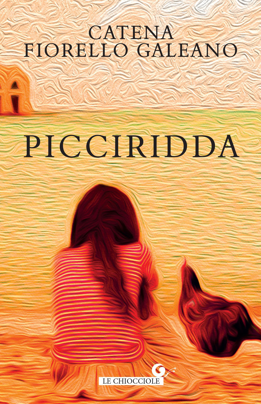 Libro Picciridda di Catena Fiorello Galeano - ean 9788809931350 - Giunti Editore