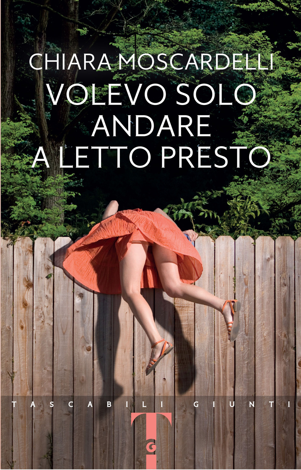 Libro Volevo solo andare a letto presto di Chiara Moscardelli - ean 9788809931428 - Giunti Editore