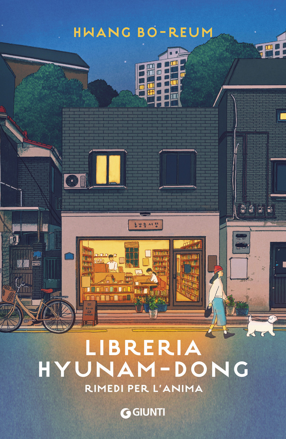 Libro Libreria Hyunam-dong. Rimedi per l'anima di Bo-reum Hwang - ean 9788809931497 - Giunti Editore