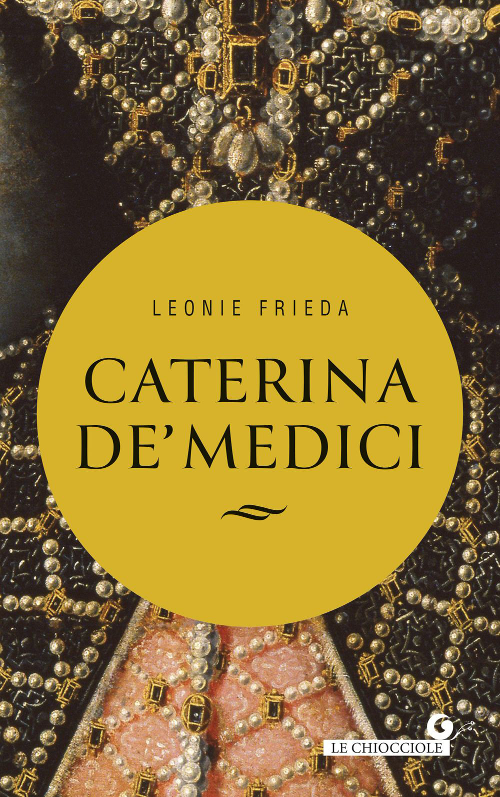 Libro Caterina de’ Medici di Frieda Leonie - ean 9788809932371 - Giunti Editore