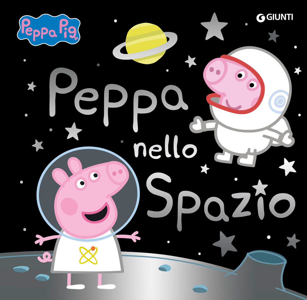 Libro Peppa nello spazio. Peppa Pig di  - ean 9788809932487 - Giunti Editore
