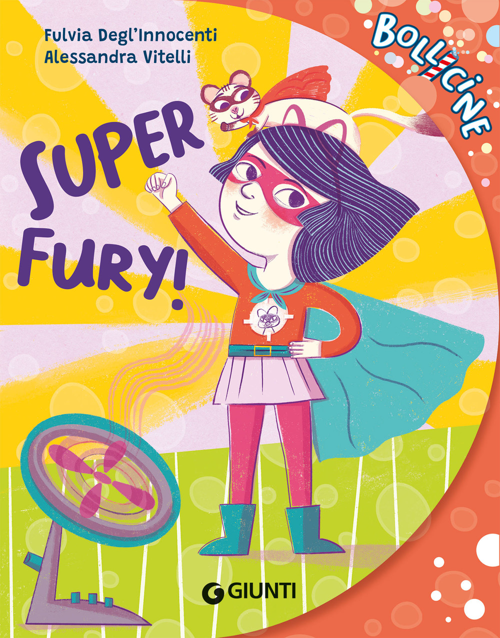 Libro Super Fury! di Fulvia Degl'Innocenti - ean 9788809933903 - Giunti Editore